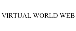 VIRTUAL WORLD WEB trademark