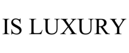 IS LUXURY trademark
