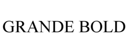 GRANDE BOLD trademark