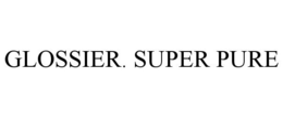 GLOSSIER. SUPER PURE trademark