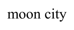 MOON CITY trademark