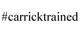 #CARRICKTRAINED trademark