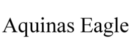 AQUINAS EAGLE trademark