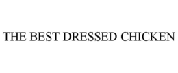 THE BEST DRESSED CHICKEN trademark
