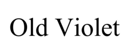 OLD VIOLET trademark