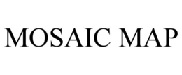 MOSAIC MAP trademark