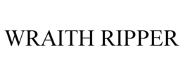 WRAITH RIPPER trademark
