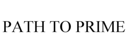 PATH TO PRIME trademark