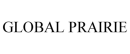GLOBAL PRAIRIE trademark