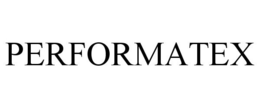 PERFORMATEX trademark
