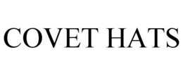 COVET HATS trademark