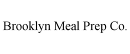BROOKLYN MEAL PREP CO. trademark