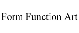 FORM FUNCTION ART trademark
