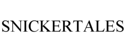 SNICKERTALES trademark