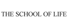 THE SCHOOL OF LIFE trademark