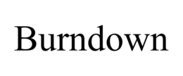 BURNDOWN trademark