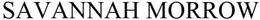 SAVANNAH MORROW trademark