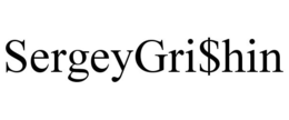 SERGEYGRI$HIN trademark