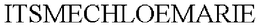 ITSMECHLOEMARIE trademark