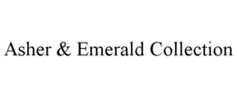ASHER & EMERALD COLLECTION trademark