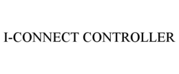 I-CONNECT CONTROLLER trademark