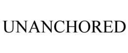 UNANCHORED trademark