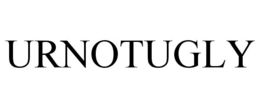 URNOTUGLY trademark