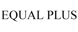 EQUAL PLUS trademark