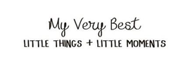 MY VERY BEST LITTLE THINGS + LITTLE MOMENTS trademark