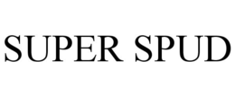 SUPER SPUD trademark