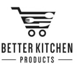 BETTER KITCHEN PRODUCTS trademark