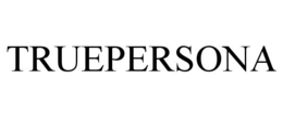TRUEPERSONA trademark