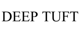 DEEP TUFT trademark