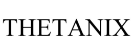 THETANIX trademark