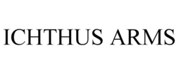 ICHTHUS ARMS trademark
