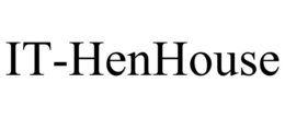 IT-HENHOUSE trademark