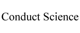 CONDUCT SCIENCE trademark