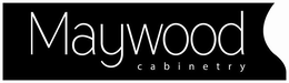 MAYWOOD CABINETRY trademark