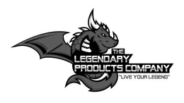 THE LEGENDARY PRODUCTS COMPANY "LIVE YOUR LEGEND" trademark