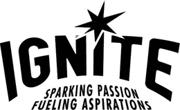 IGNITE SPARKING PASSION FUELING ASPIRATIONS trademark