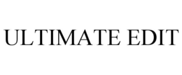 ULTIMATE EDIT trademark