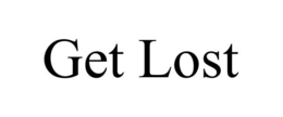 GET LOST trademark
