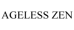 AGELESS ZEN trademark