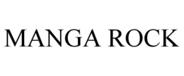 MANGA ROCK trademark