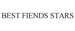 BEST FIENDS STARS trademark
