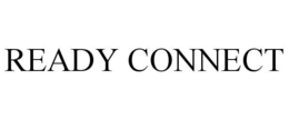 READY CONNECT trademark