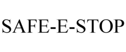 SAFE-E-STOP trademark