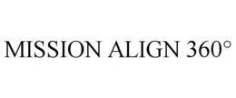 MISSION ALIGN 360° trademark