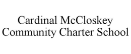 CARDINAL MCCLOSKEY COMMUNITY CHARTER SCHOOL trademark