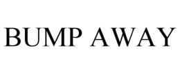 BUMP AWAY trademark